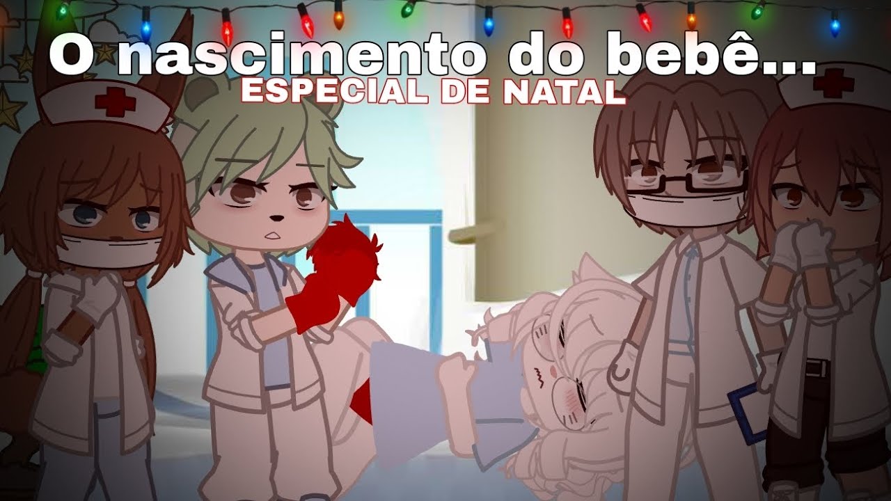 •🍼O nascimento do bebê...🍼•//Gacha club//.Especial de natal.🎁🎅🎄