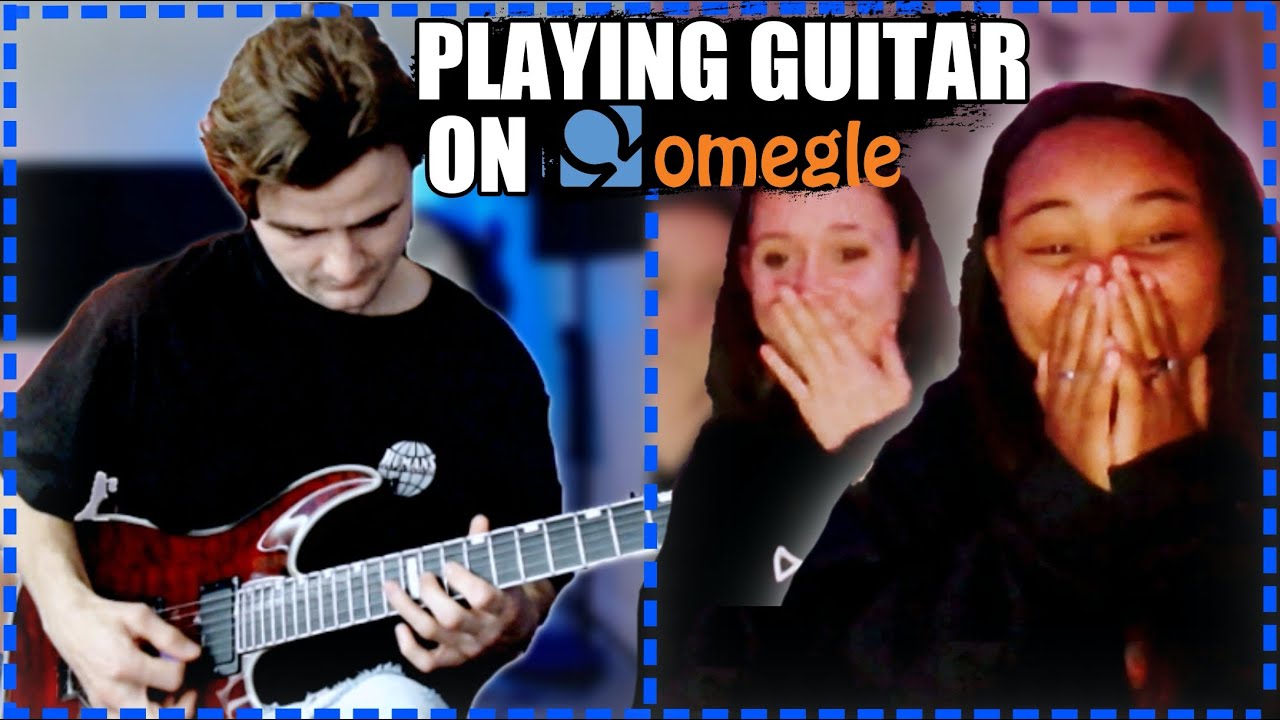 She asked a guitarist to play this song on Omegle