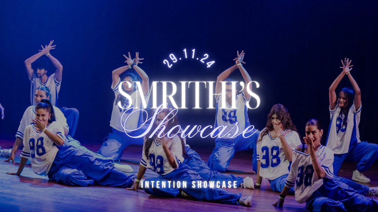 SMRITHI’S OPEN CHOREOGRAPHY | INTENTION SHOWCASE 2024