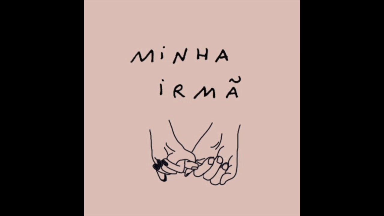 Paulo Novaes - Minha Irm&atilde; (Oficial)