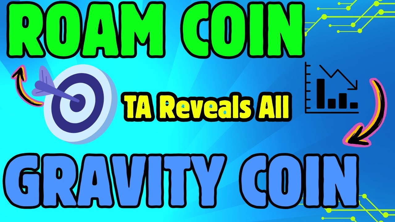ROAM & GRAVITY Coins on the Move &ndash; Breakout or Fakeout?