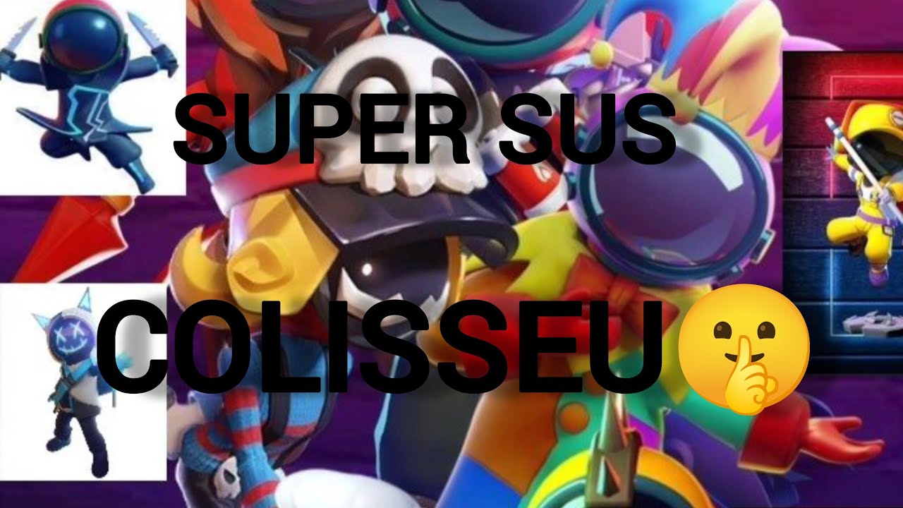 SUPER SUS!🤫 *COLISSEU*