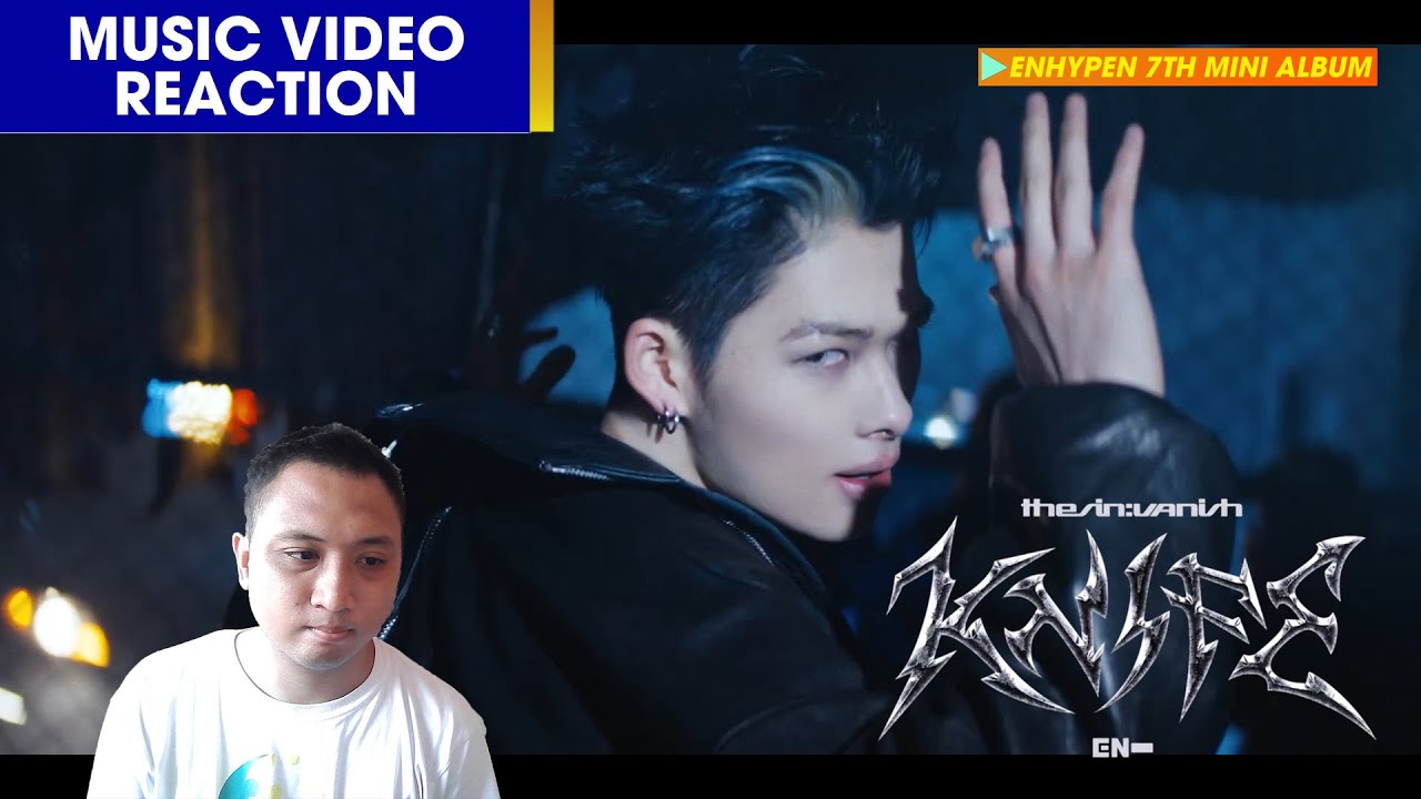 [MV REACTION] 엔하이픈(ENHYPEN) - Knife