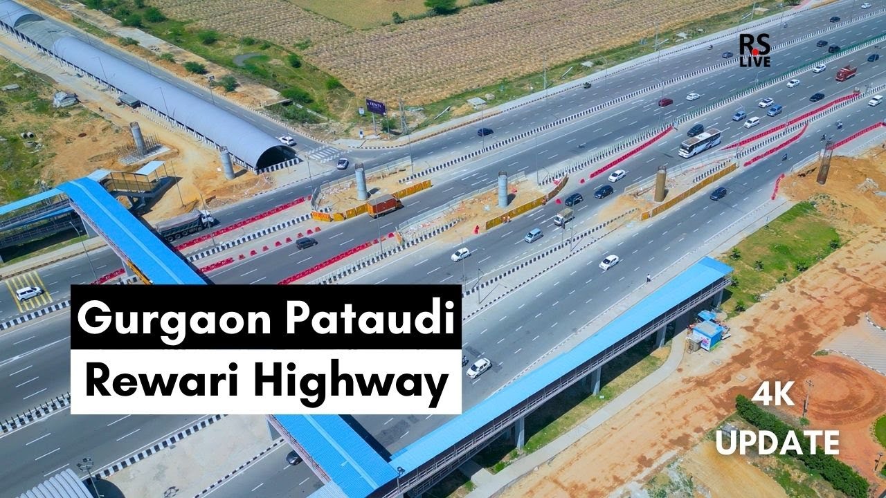 Gurgaon Pataudi Rewari Highway | #update | #4k