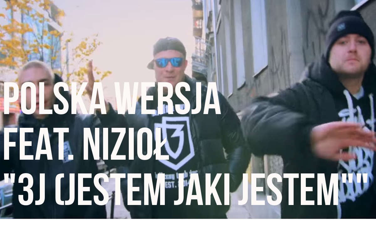 Polska Wersja - 3J (Jestem Jaki Jestem) feat. Nizioł prod. Choina