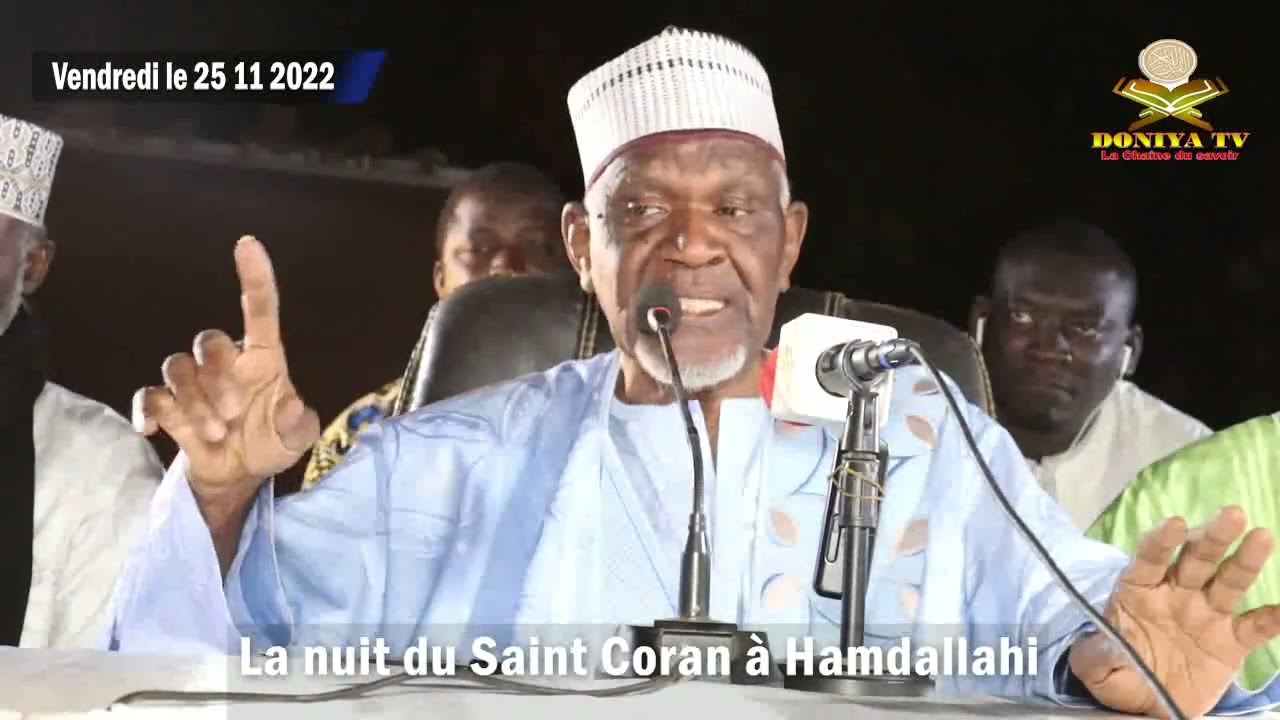 La nuit du Saint Coran par Professeur Cheick Yacoub DOUCOURE FAKIROULLAH le 25 11 2022, 02ème partie