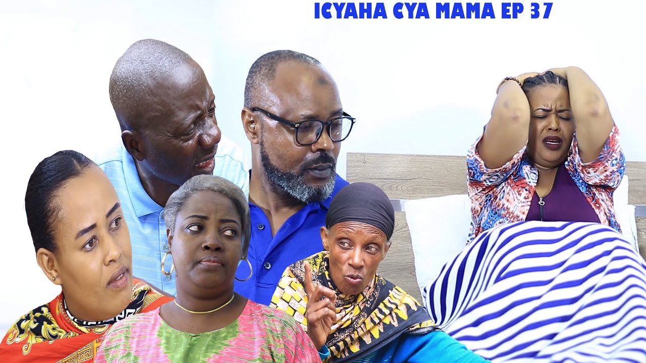 ICYAHA CYA MA MA S01EP37(ZANINKA iherezo riramwenjyeye Mama aramwibutse,rwibuto mumazi abira)