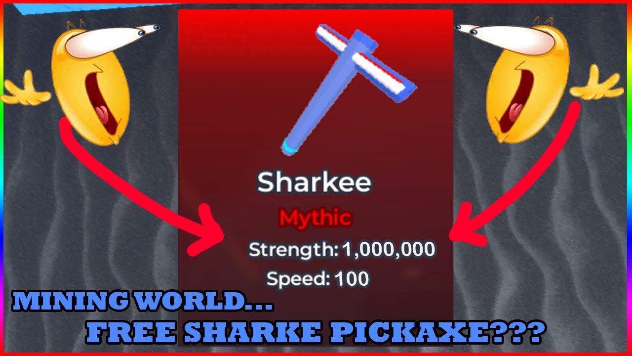 How to get Sharkee Pickaxe in Mining World