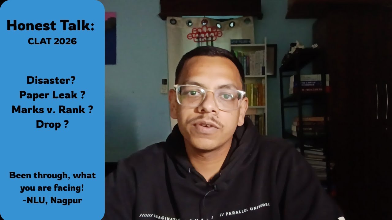 Honest Talk: CLAT 2026 | Paper Leak? | Marks v. Rank | Drop ?