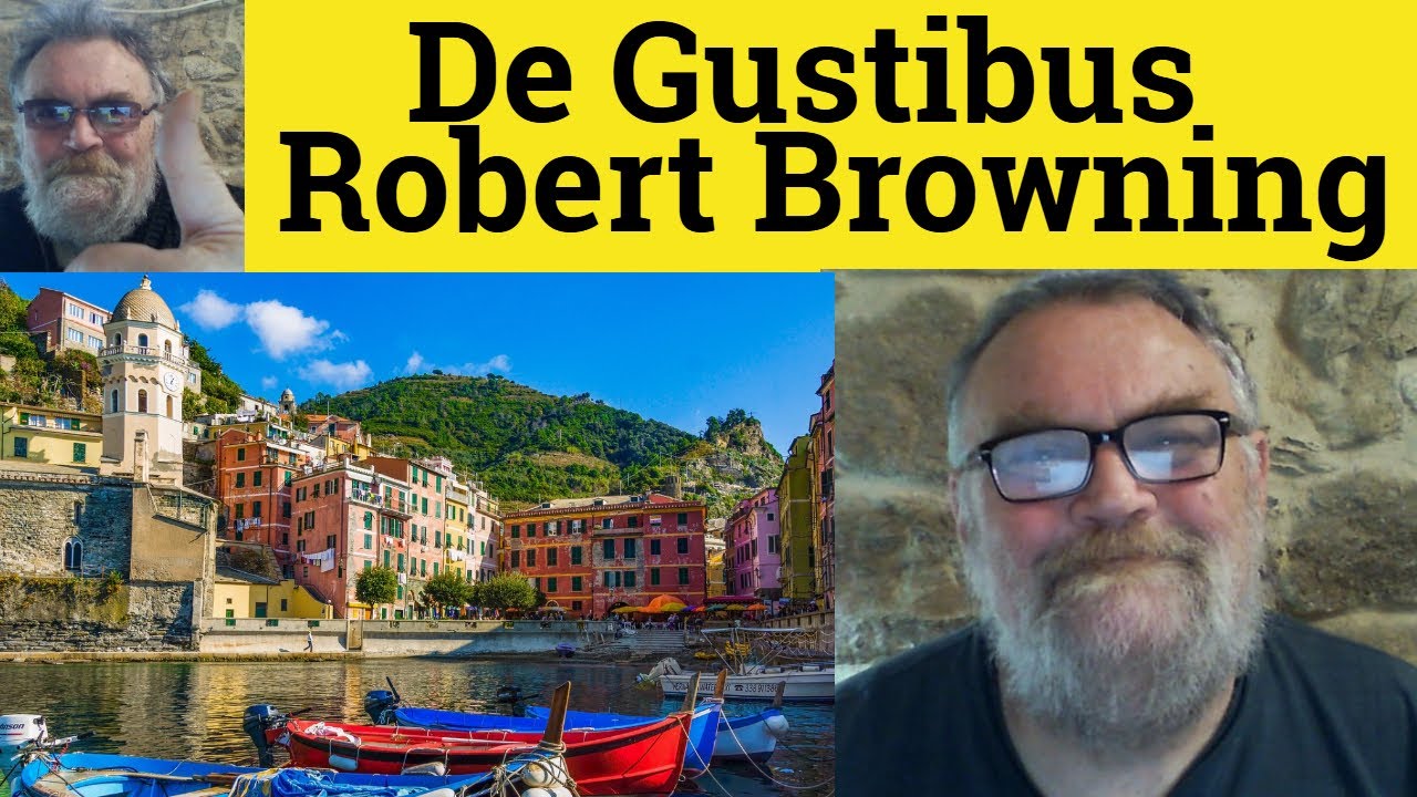 😎 De Gustibus by Robert Browning Analysis - De Gustibus by Robert Browning Summary