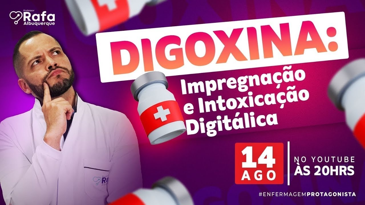 Digoxina - TUDO sobre esse medicamento #74