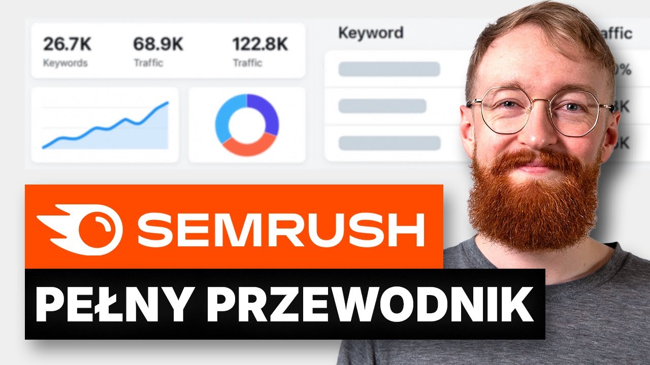 Samouczek Semrush: Kompletny Poradnik SEO dla Początkujących (2026)