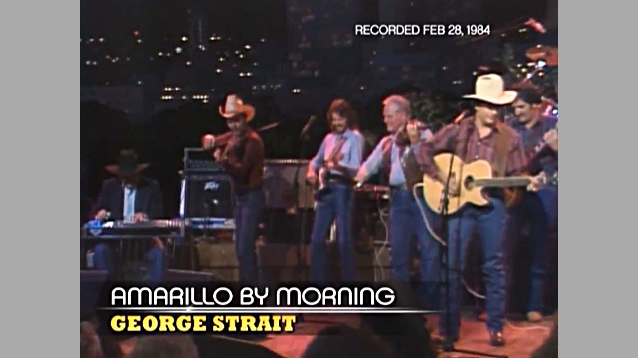 George Strait ~ Amarillo By Morning (Austin City Limits) 1984