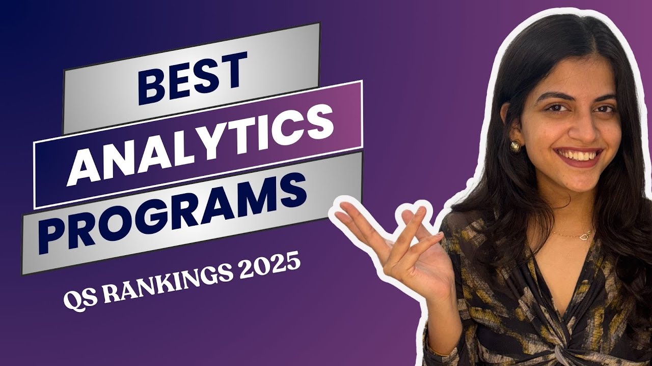 Top 10 MSBA (Masters in Business Analytics) Programs in 2025 | MSBA QS Rankings 2025