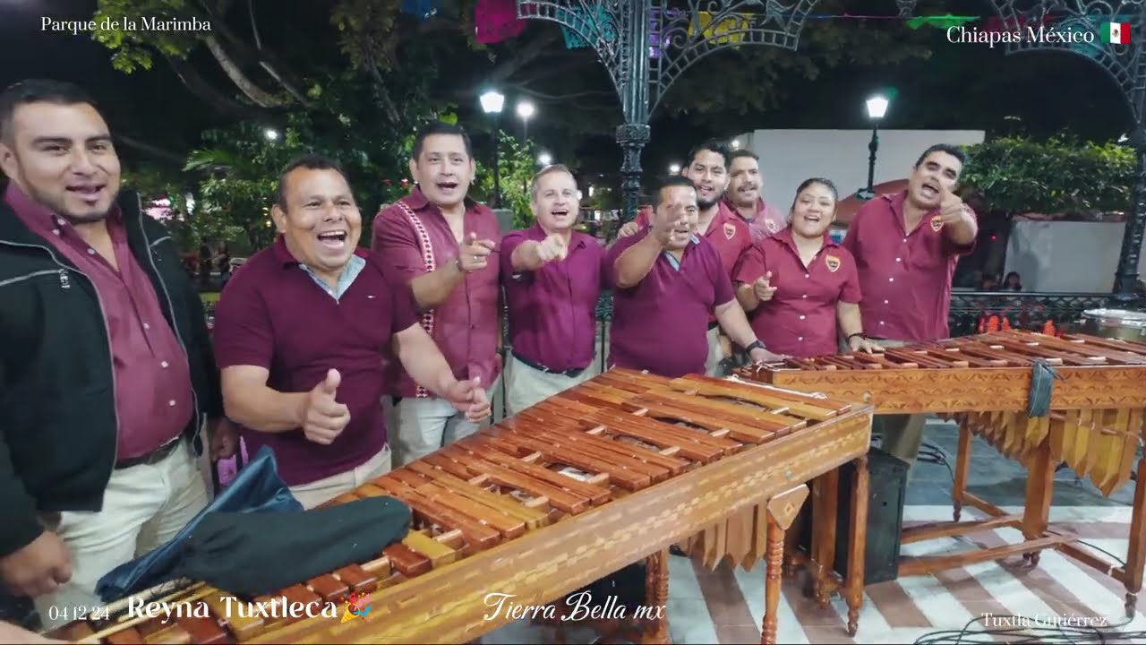 MARIMBA REYNA TUXTLECA CANCIONES TROPICALES PARQUE DE LA MARIMBA TUXTLA GUTIÉRREZ CHIAPAS MEX MUSICA
