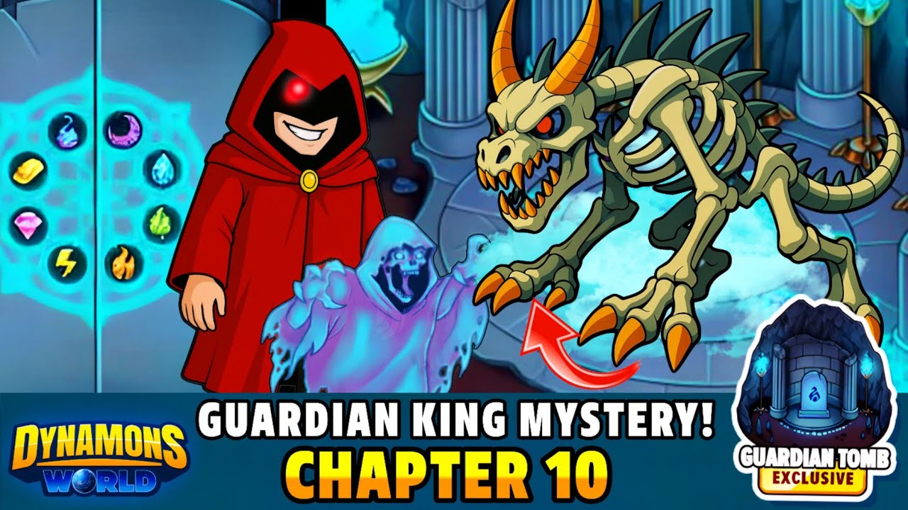 Dynamons World: Guardian King MYSTERY 😱 | Guardian Tomb Chapter 10 Gameplay🔥 #dynamonsworld