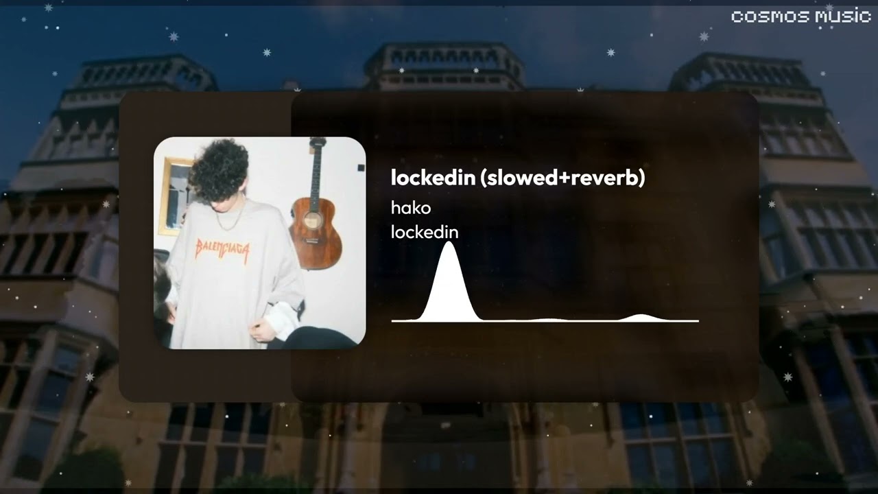 hako - lockedin (slowed+reverb) [slump audios exclusive]