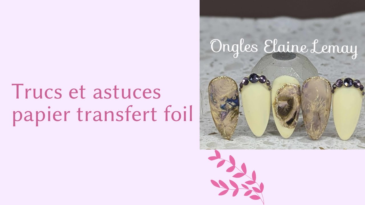 Trucs et astuces papier transfert foil