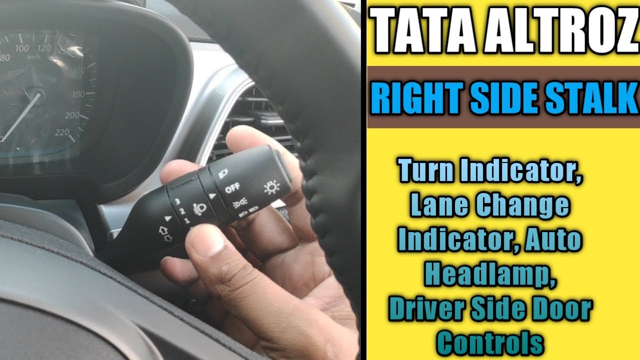 Функции рычага переключения передач Tata Altroz ​​RHS | Индикатор смены полосы движения | Сигнал ...