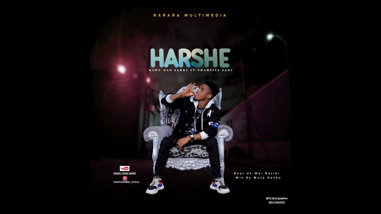 kawu Dan Sarki ( Harshe) official music audio ✌️🤪😜😝👅🤑