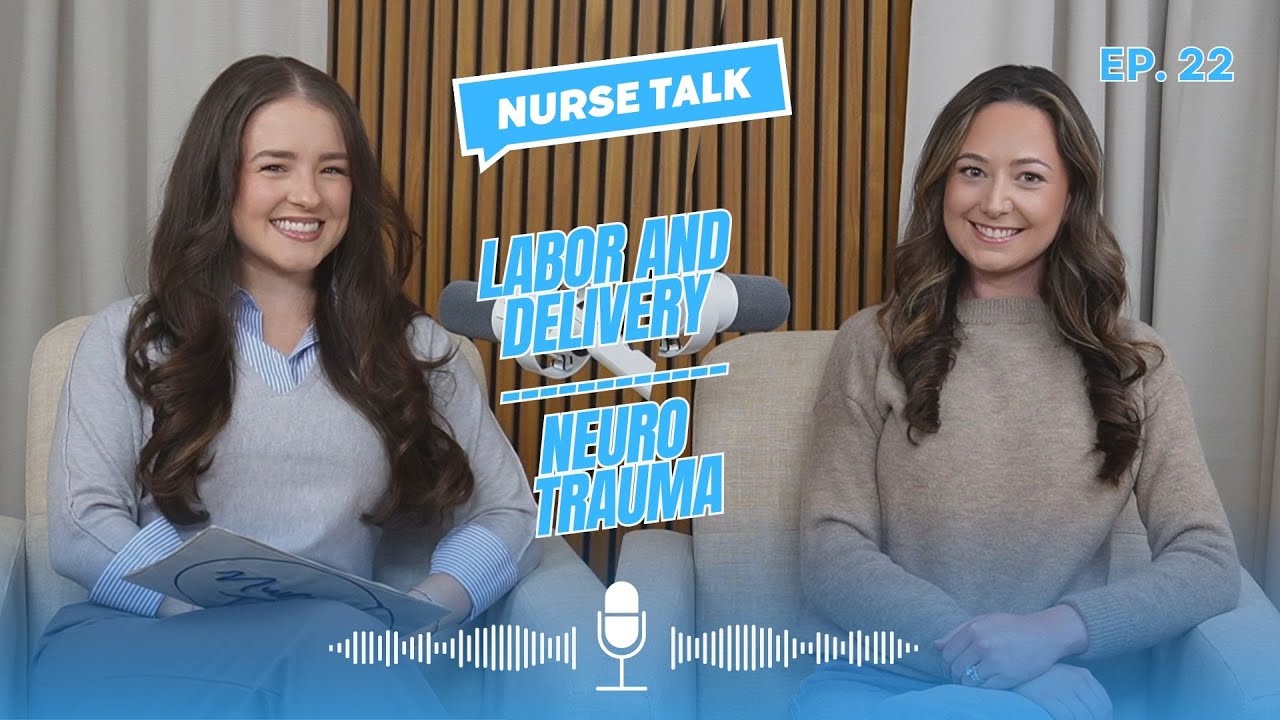 Kristy: The Highs, Lows, and Love of Labor & Delivery Nursing | Nurse Talk Ep. 22