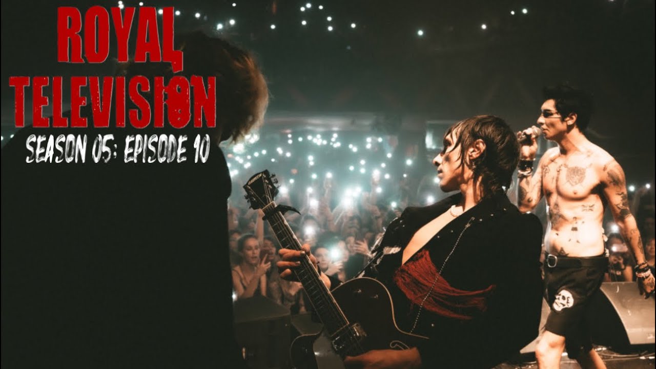 Palaye Royale: Royal Television (Season 05: Episode 10)