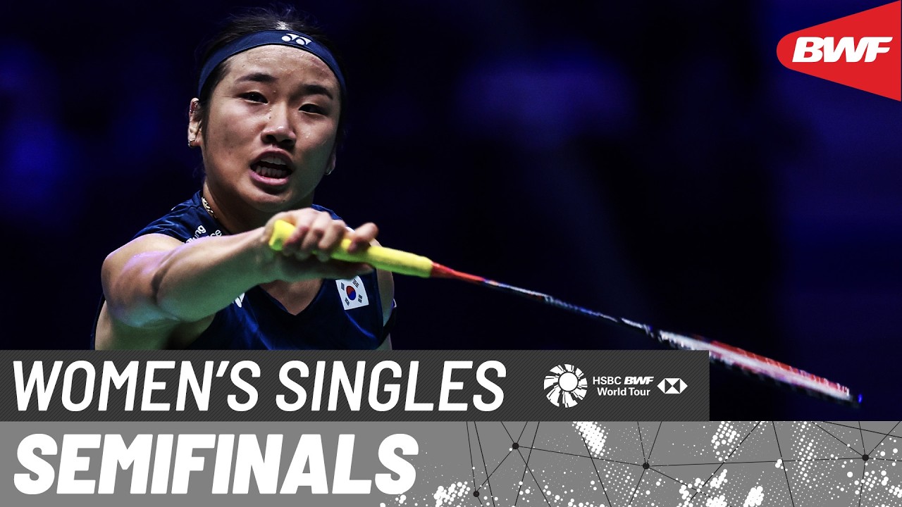 YONEX French Open 2026 | An Se Young (KOR) [1] vs Nozomi Okuhara (JPN) | SF
