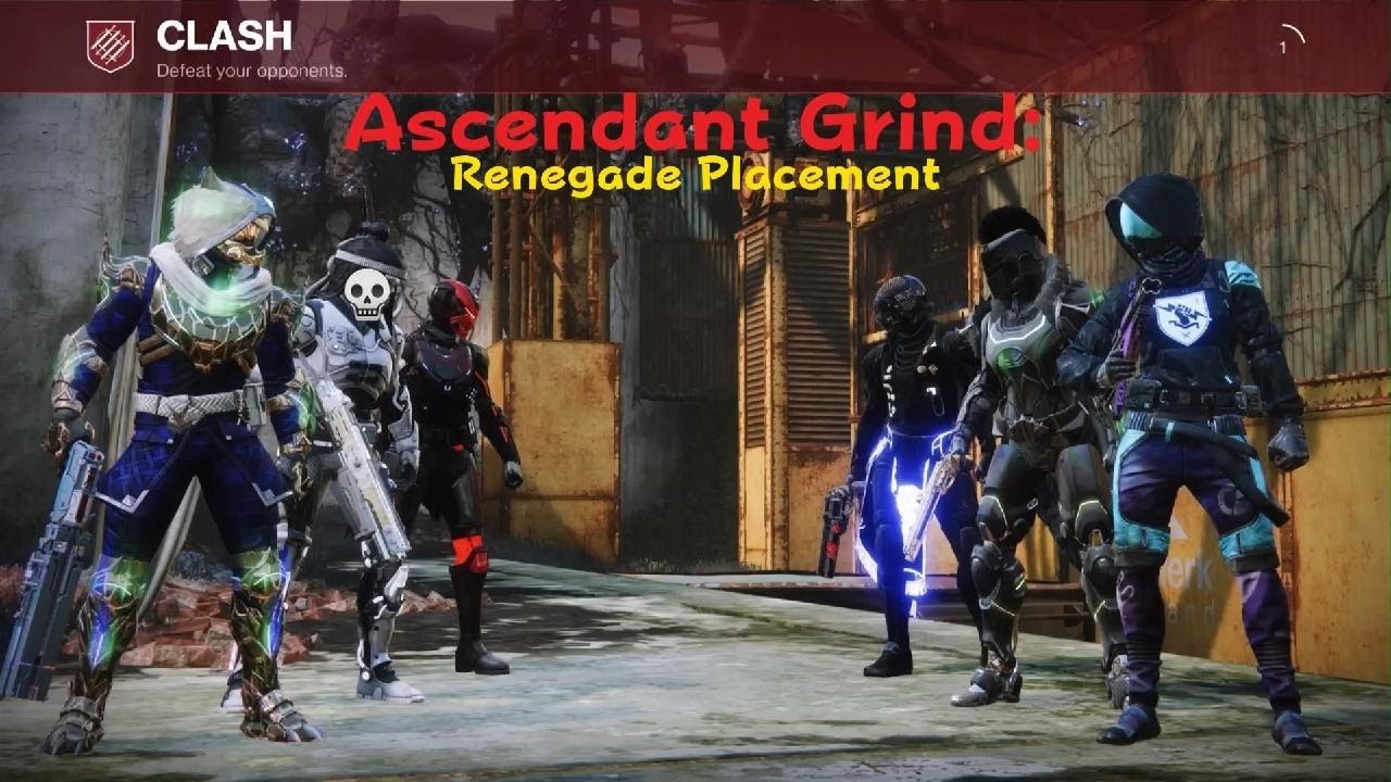 Ascendant Grind: Renegade Placement