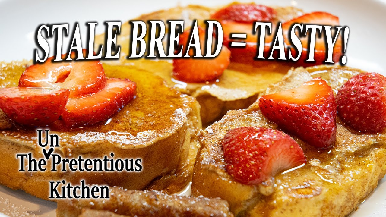 Make An Amazing Breakfast With Stale Bread! (The French Toast Secret)