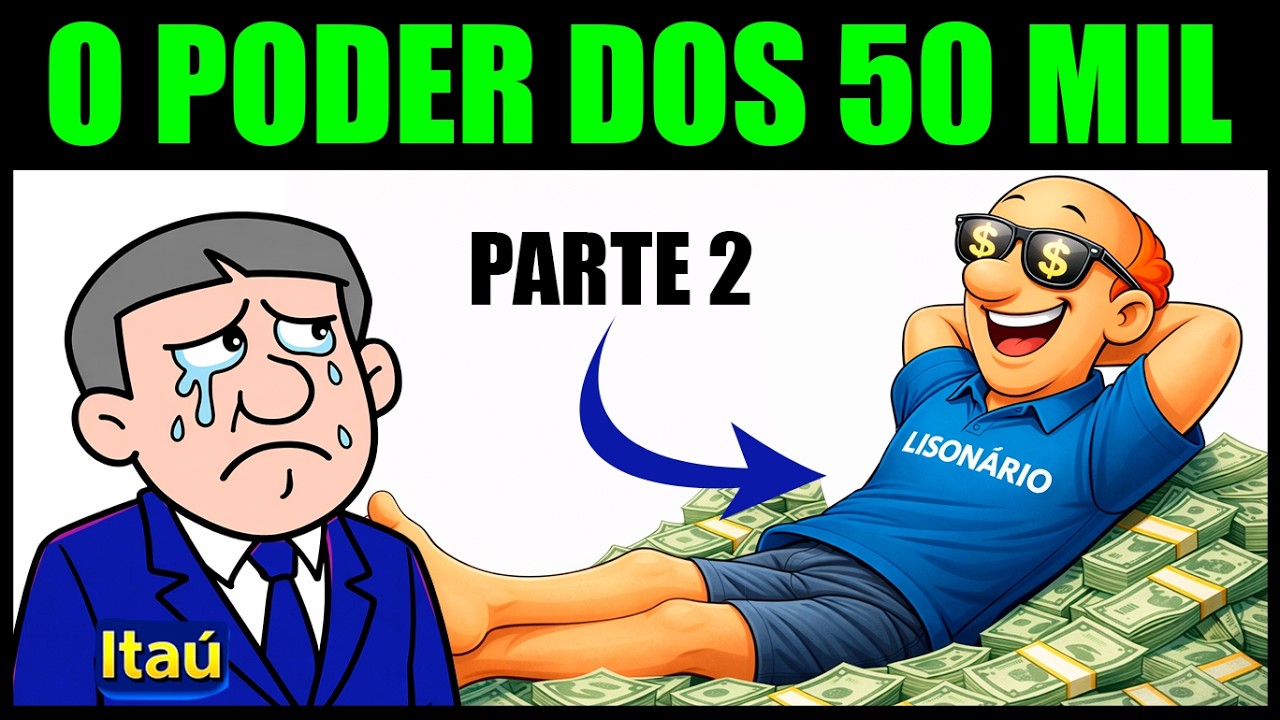 Por que os Bancos ODEIAM quem Tem R$ 50.000? Vire o Jogo! Parte 2