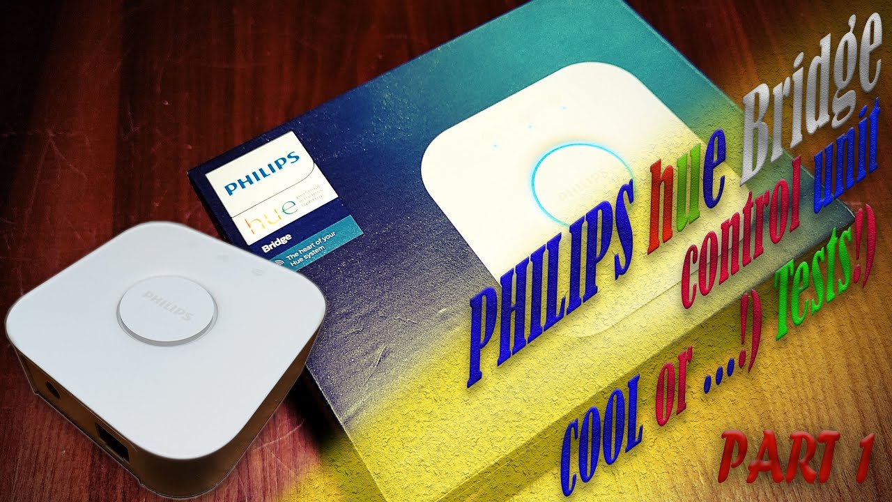 Блок управления Philips Hue bridge. Чё, за СЕРДЦЕ умного ДОМА!)