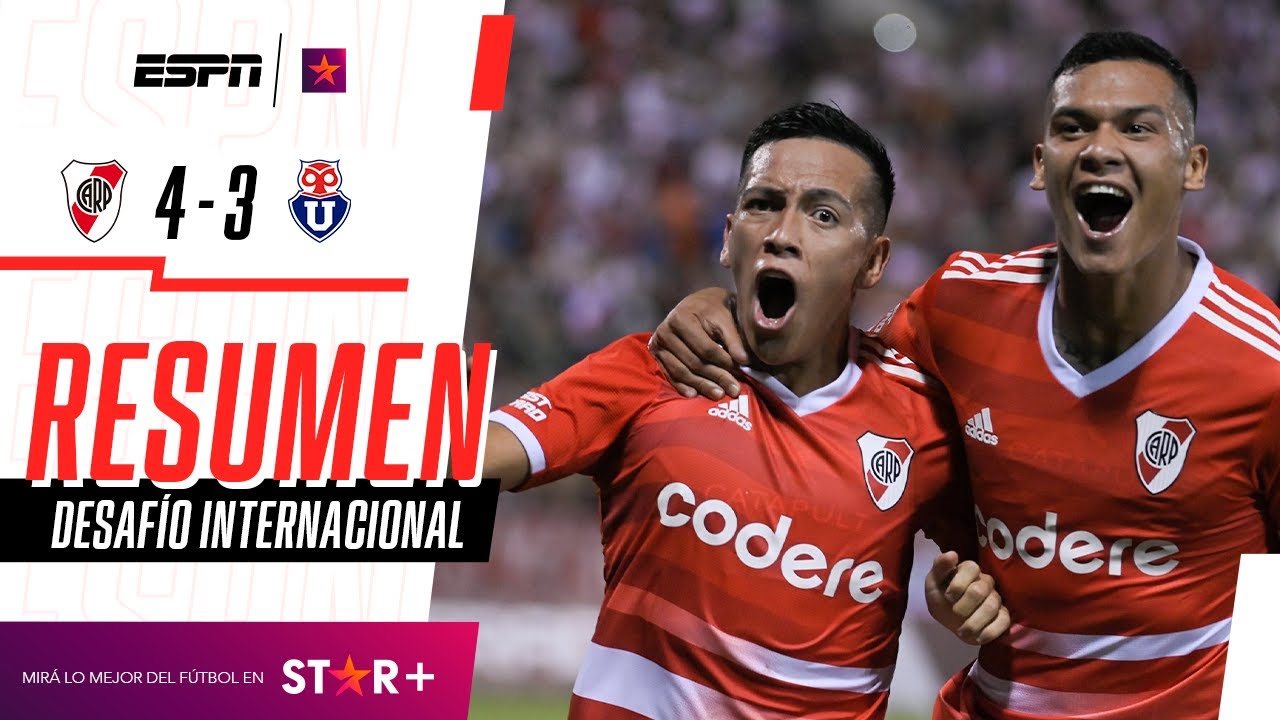 ¡EL MILLONARIO LO DIO VUELTA Y SE LLEVÓ UN TRIUNFAZO EN SALTA! | River 4-3 U. de Chile | RESUMEN