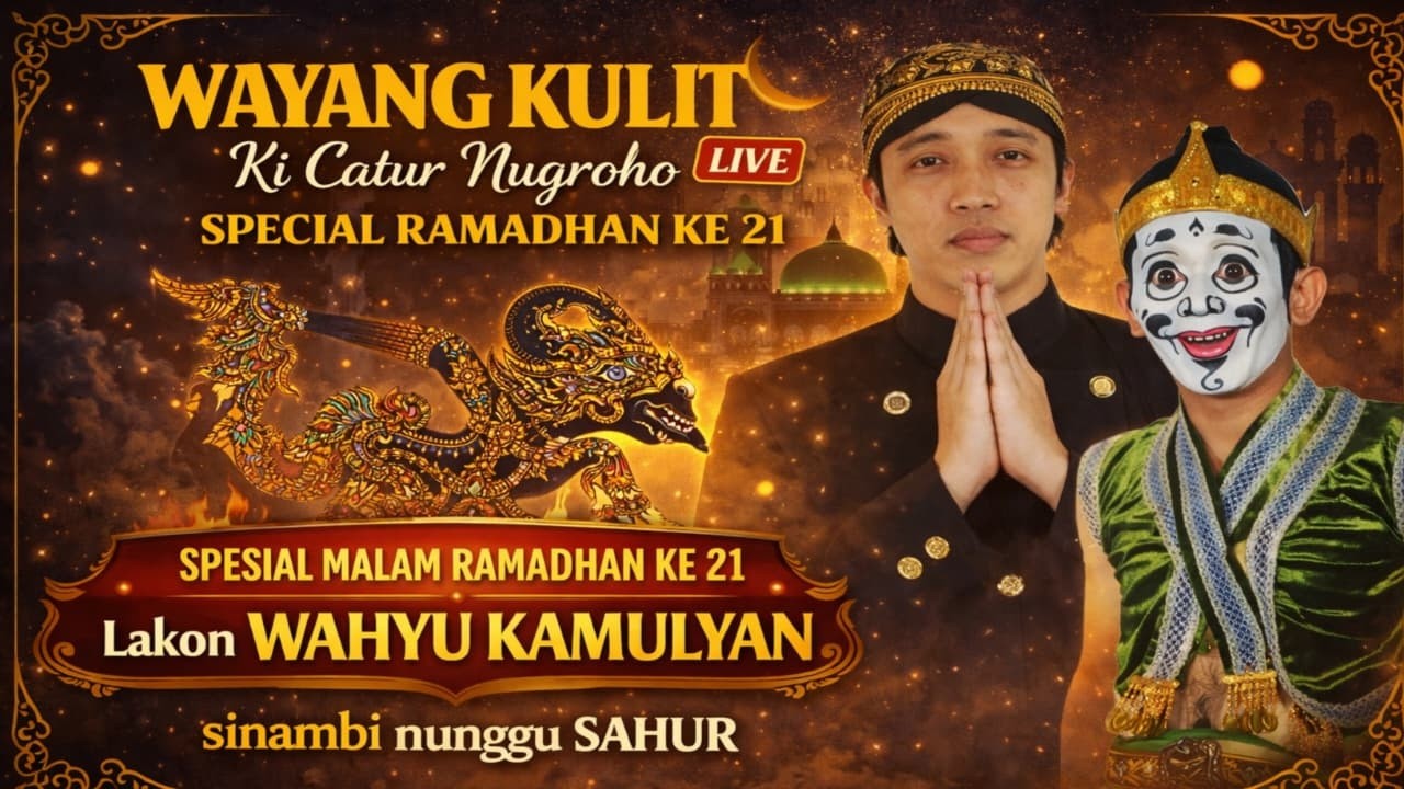 LIVE 🔴 WAYANG KULIT KI CATUR NUGROHO ,M.Sn _GELAR BUDAYA NUSANTARA MENUNGGU SAHUR  II LIVE,REC