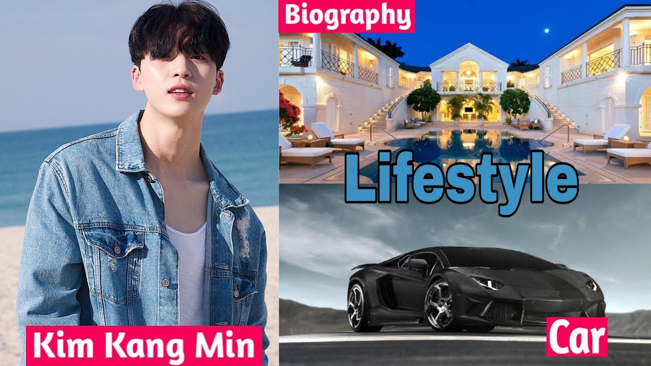 Kim Kang Min(To My Star) Lifestyle,Biography,Net Worth, Facts,Age,GF, & More |Crazy Biography |