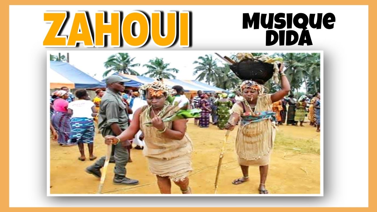 ZAHOUI (zialaba)   Musique dida