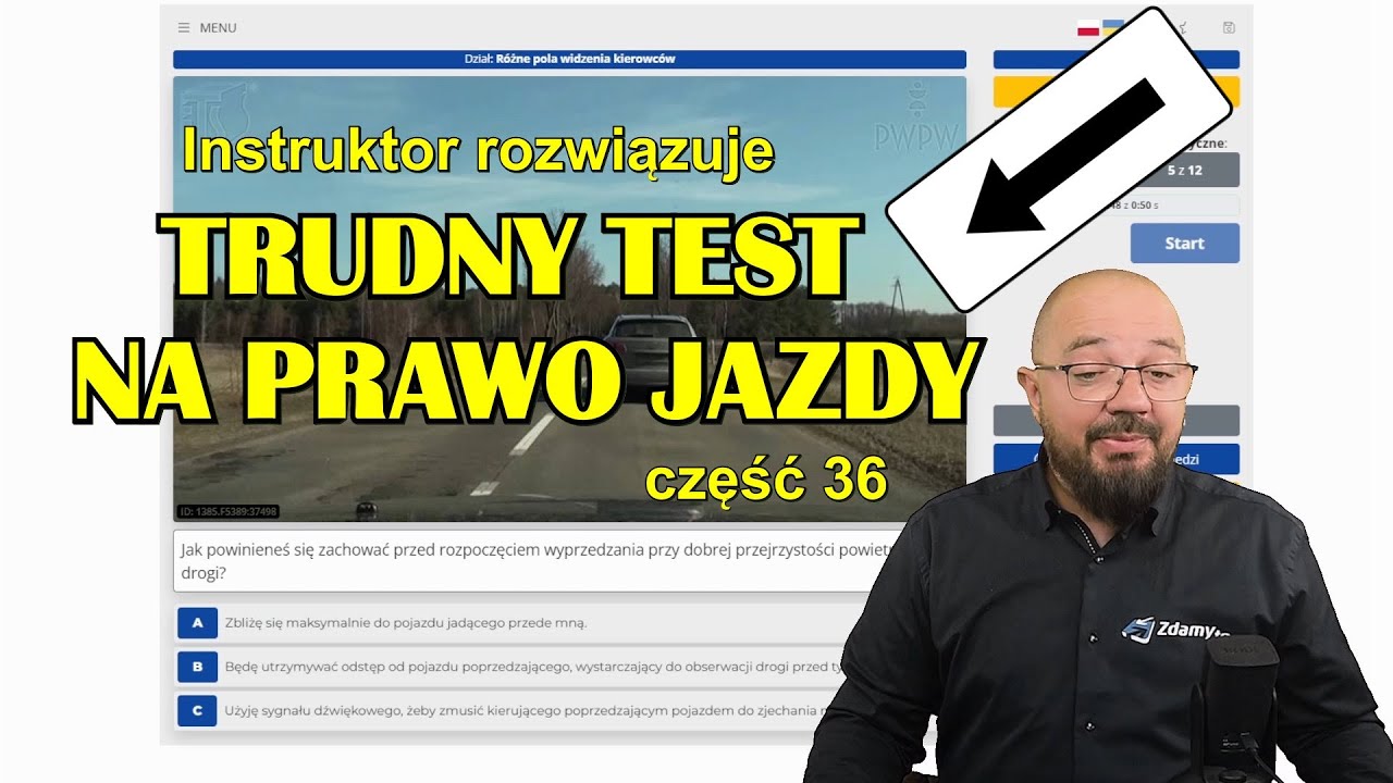 Instruktor rozwiązuje trudny TEST NA PRAWO JAZDY! Zestaw 36