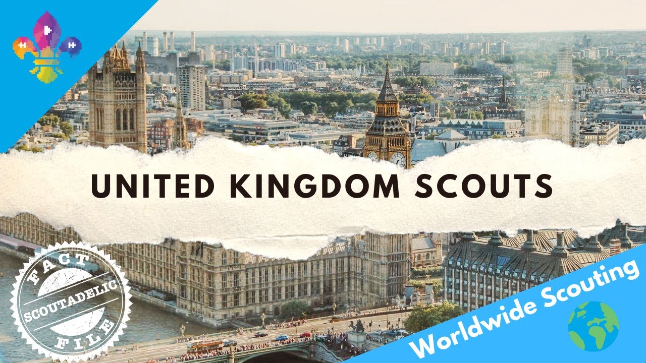 UK Scouts FACT FILE | SCOUTADELIC