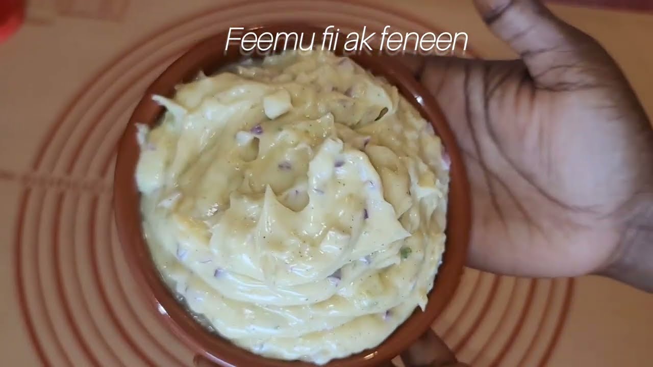 Mayonnaise lokho by feemu fii ak feneen la cuisine de sala cuisine Sénégalaise