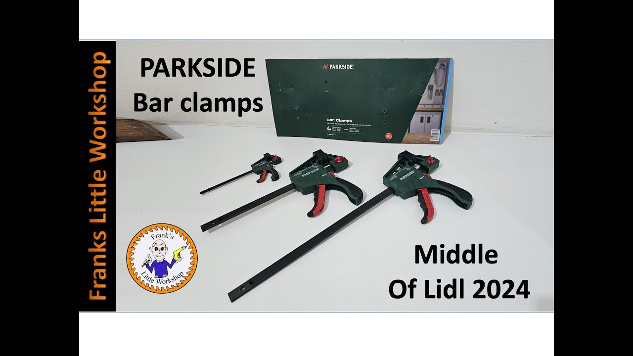 Parkside bar clamps 2024