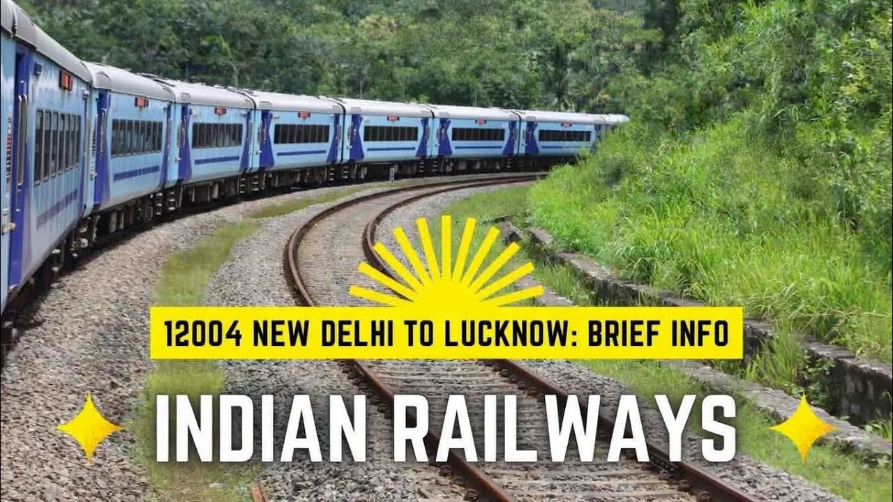 12004 Best Train To Lucknow॥ Shatabdi Express New Delhi To Lucknow॥