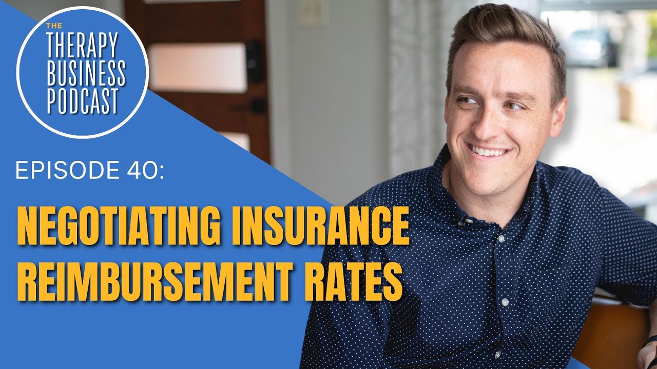Negotiating Insurance Reimbursement Rates