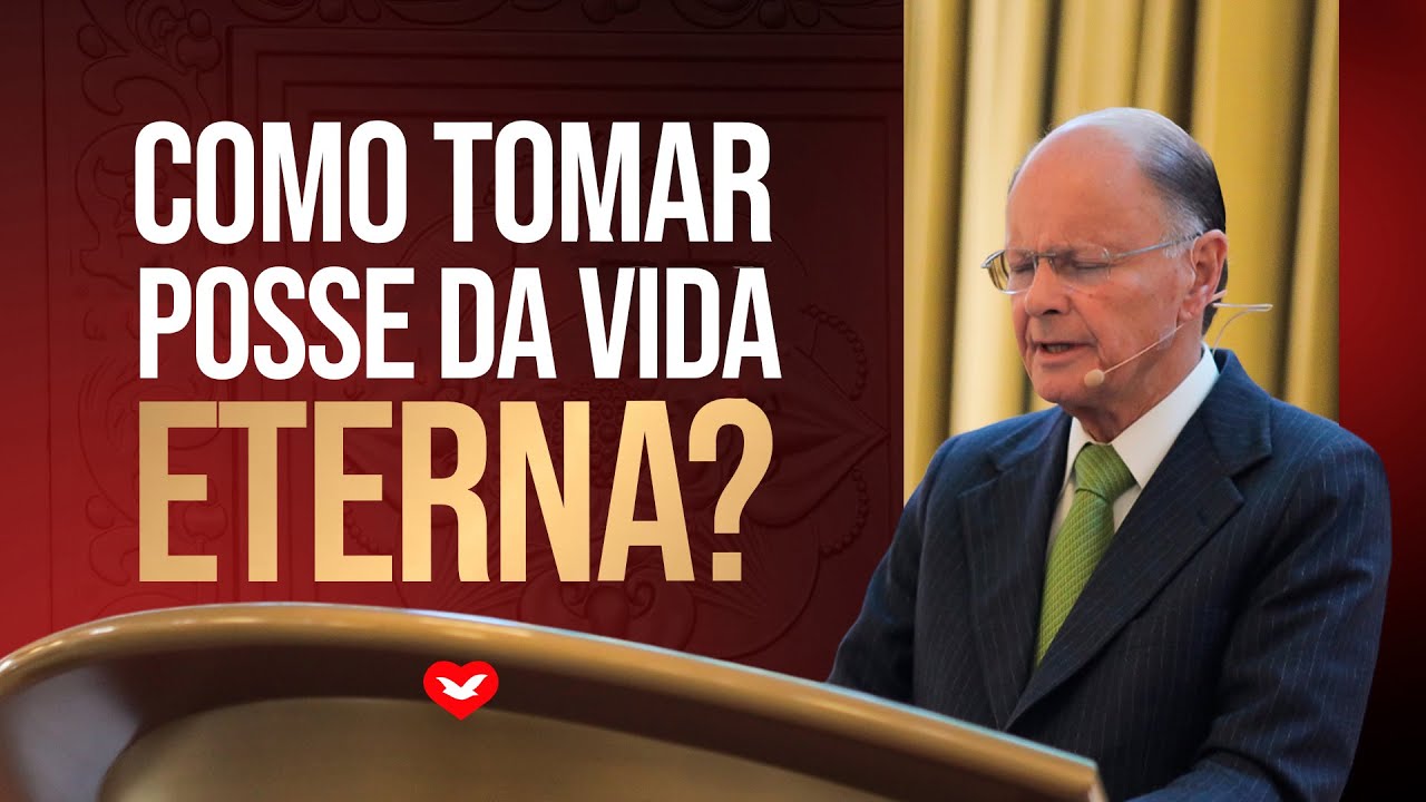 Como tomar posse da Vida Eterna?  Bispo Edir Macedo