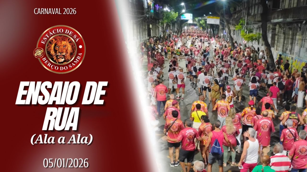 Estácio de Sá 2026 (Ensaio de Rua 05/01 - Ala a Ala)