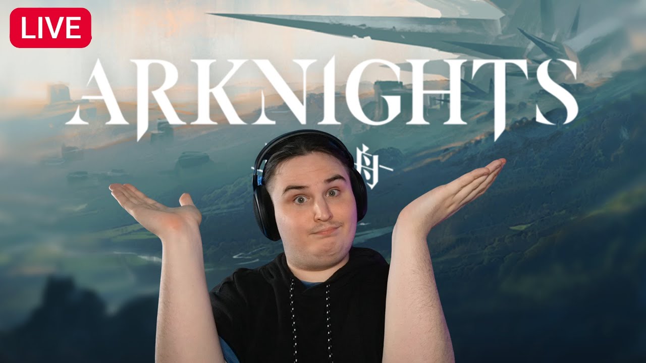 Playing Arknights For The First Time! | Arknights