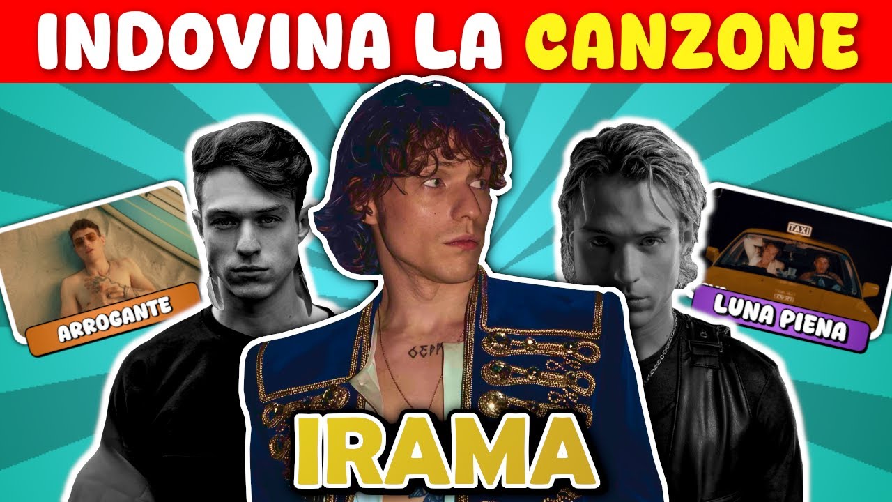 Indovina la Canzone di Irama | Quiz Quanto Conosci Irama?