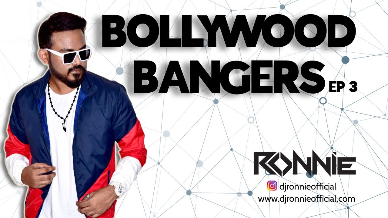 BOLLYWOOD BANGERS EP3 - DJ RONNIE | NON-STOP PARTY MASHUP 2024 | BOLLYWOOD MASHUPS | PARTY SONGS