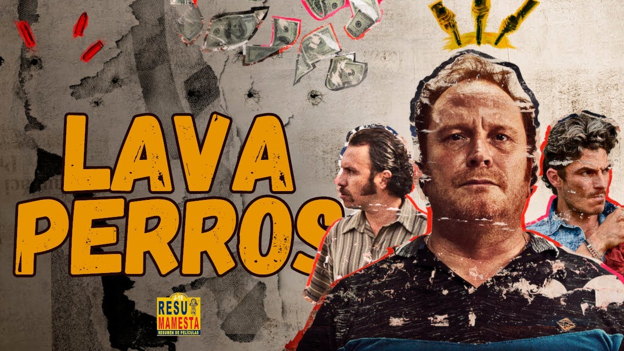 Lavaperros │Resumen pel&iacute;cula colombiana #113