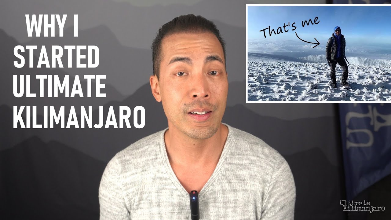 Why I Started Ultimate Kilimanjaro