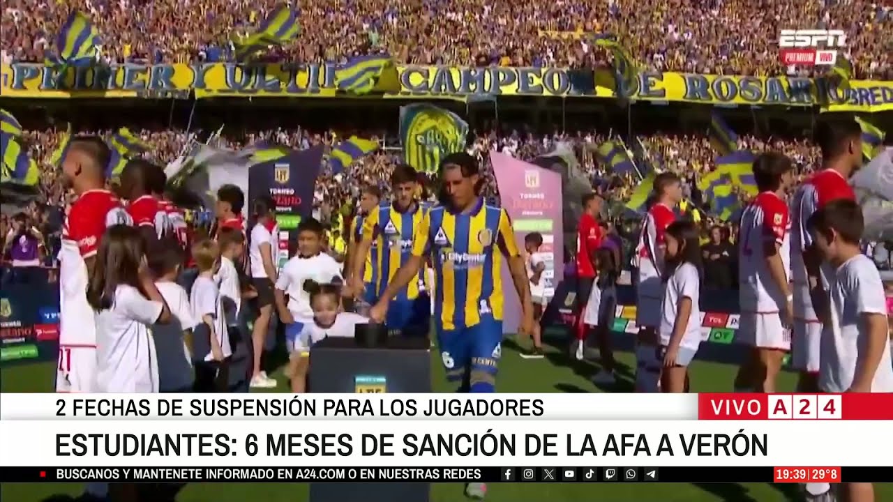 🔴ESTUDIANTES: 6 MESES DE SANCI&Oacute;N DE LA AFA A VER&Oacute;N Y DOS DE SUSPENSI&Oacute;N FECHA A LOS JUGADORES