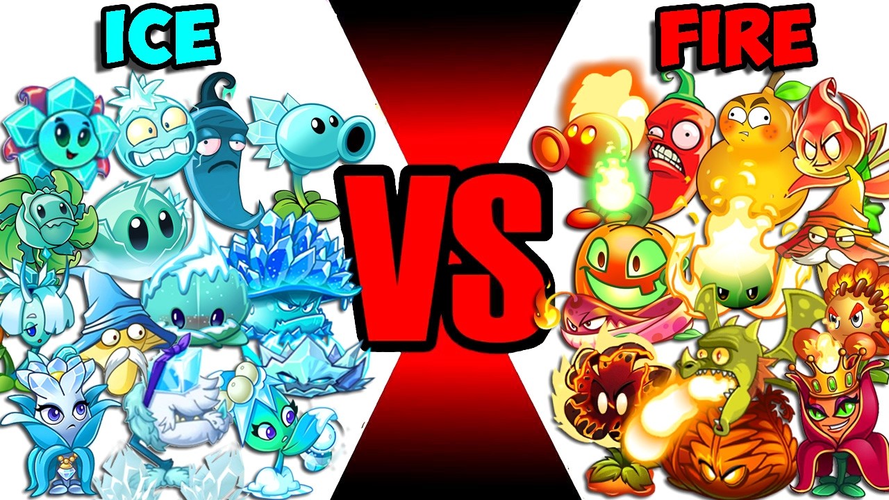 Team ICE vs FIRE - Who Will Win? - Pvz 2 China & International Version Battlez
